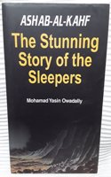 Ashab-Al-Kahf: The Stunning Story Of The Sleepers