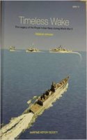 Timeless Wake : The Legacy of the Royal Indian Navy in World War II
