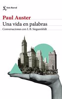 Una vida en palabras: Conversaciones con I. B. Siegumfeldt