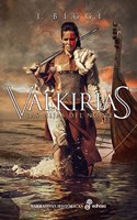 Valkirias: Las hijas del norte (Spanish Edition)