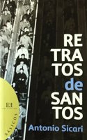 Retratos de santos/ Portraits of Saints