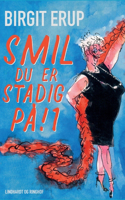 Smil - du er stadig på! 1