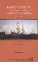 Hamel's Journal And A Description Of The Kingdom Of Korea 1653-1666