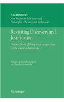 Revisiting Discovery and Justification