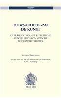 De waarheid van de kunst. Over de rol van het esthetische in Schellings romantische moderniteitskritiek: (9 Accent)