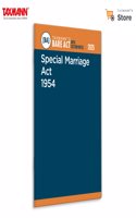 Taxmann's Special Marriage Act 1954 [Bare Act with Section Notes] â€“ Comprehensive | User-friendly Referenceâ€”Merging Updated Legislation | Case Laws | Procedural Insights | Pre-Amendment Provisions