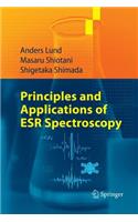Principles and Applications of ESR Spectroscopy: (English)