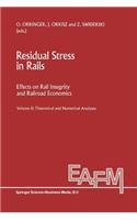 Residual Stress in Rails