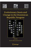 Evolutionary Stasis and Change in the Dominican Republic Neogene