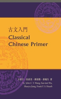 Classical Chinese Primer (Reader + Workbook)
