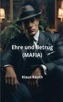 Ehre und Betrug (MAFIA)
