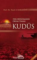 Her Muslumanin Ortak Davasi Kudus
