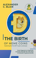 Birth of Meme Coins
