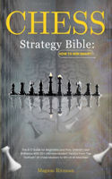 Chess Strategy Bible
