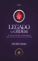 O Legado Da Ordem