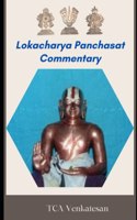 Lokacharya Panchashat Commentary