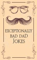 The Book Of Terribly Awesome Dad Jokes