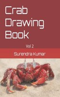 Crab Drawing Book: Vol 2