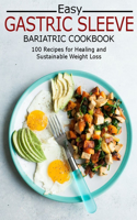 Gastric Sleeve Bariatric Cookbook
