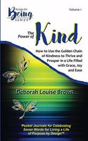 Power of Kind