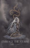 Embrace The Storm