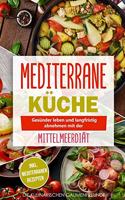 Mediterrane Küche