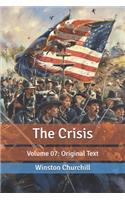 The Crisis: Volume 07: Original Text
