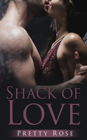Shack of LOVE