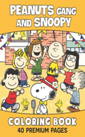 Peanuts Gang And Snoopy Coloring Book: Funny Coloring Book With 40 Images For Kids of all ages with your Favorite "Peanuts Gang And Snoopy" Characters.