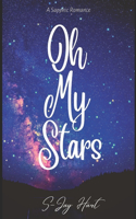 Oh My Stars