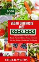 Vegan Cirrhosis Diet Cookbook