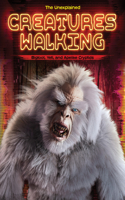 Creatures Walking