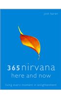 365 Nirvana Here and Now