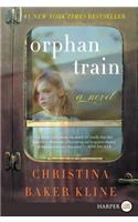 Orphan Train [Large Print]