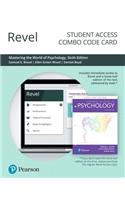 Revel for Mastering the World of Psychology: A Scientist-Practitioner Approach -- Combo Access Card