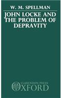 John Locke and the Problem of Depravity