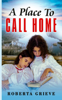 Place to Call HOme