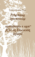 Programas interactivos: aprendiendo a usar JClic en Educación Infantil