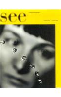 See 1:1: Volume 1 A Journal of Visual Culture(The MIT Press)