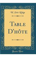 Table d'HÃ´te (Classic Reprint)