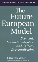 The Future European Model