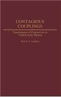 Contagious Couplings
