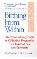Birthing from within