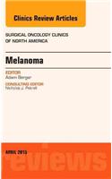 Melanoma, an Issue of Surgical Oncology Clinics of North America