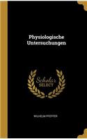 Physiologische Untersuchungen