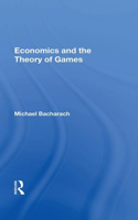 Economics and the Theory of Games