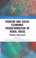 Tourism and Socio-Economic Transformation of Rural Areas