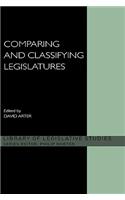 Comparing and Classifying Legislatures: (Library of Legislative Studies)