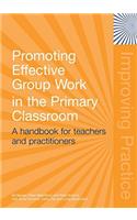Promoting Effective Group Work in the Primary Classroom
