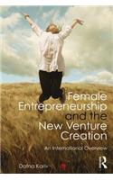 Female Entrepreneurship and the New Venture Creation